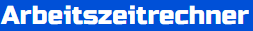 Arbeitszeitrechner